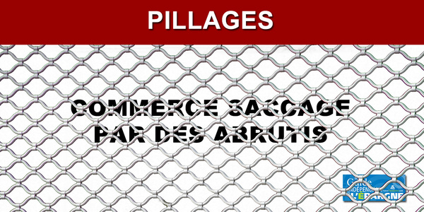 Pillages et saccages de commerces : les banques débloquent des aides pour les commerçants sinistrés